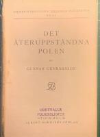 Det &aring;teruppst&aring;ndna Polen (Verdandis sm&aring;skrifter nr 375)