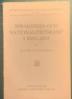 Språkstrid och nationalitetskamp i Finland (Verdandis småskrifter nr 378)