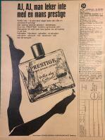 Retro-annons &rdquo;Prestige after shave - Aj, aj, man leker inte&rdquo; fr&aring;n 1967