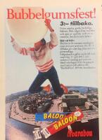 Retro-annons &rdquo;Bubbelgum Baloon &ndash; &ouml;ver Gamla Stan&rdquo; fr&aring;n 1985