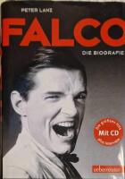 Falco. Die Biografie.