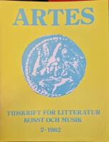 Artes. Tidskrift för litteratur och musik. 2 - 1982