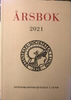 Vetenskapssociteten i Lund &aring;rsbok 2021