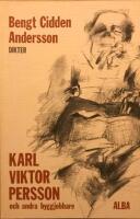 Karl Viktor Persson och andra byggjobbare. Dikter.