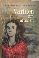 V&auml;rlden om aftonen