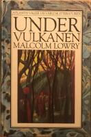 Under vulkanen. &Ouml;vers&auml;ttning: Erik Sundin. Efterord: Stephen Spender. 