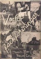 Varf&ouml;r fackf&ouml;reningar?