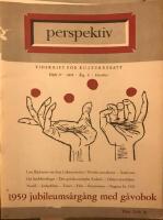 Perspektiv. Tidskrift f&ouml;r kulturdebatt. H&auml;fte 10 - 1958 - &Aring;rg&aring;ng 9