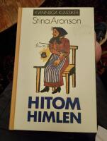 Hitom himlen. Med f&ouml;rord av Sara Lidman 