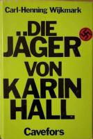 Die J&auml;ger von Karinhall
