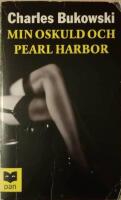 Min oskuld och Pearl Harbor. &Ouml;vers&auml;ttning av Einar Heckscher.