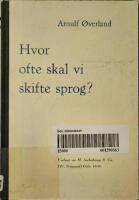 Hvor ofte skal vi skifte sprog? Annet oplag. 