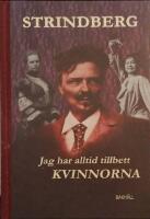 Jag har alltid tillbett kvinnorna, dessa f&ouml;rtjusande brottsliga tokor. Valda noveller, brev och andra texter. Urval och efterv&aring;rd av Peter Glas.