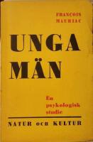Unga m&auml;n. En psykologisk studie. F&ouml;rord av med. dr Jakob Billstr&ouml;m.