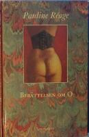 Ber&auml;ttelsen om O. &Ouml;vers&auml;ttning av Bengt S&ouml;derbergh. 