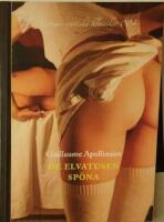 De elvatusen sp&ouml;na eller En hospodars &auml;lskog. &Ouml;vers&auml;ttning: Carl-Michael Edenborg. Illustrationer: Fabian G&ouml;ransson. 