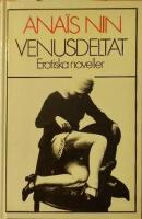 Venusdeltat. Erotiska noveller. &Ouml;vers&auml;ttning Mikael M&ouml;rling. 