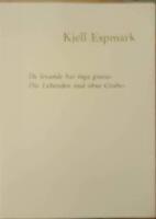 De levande har inga gravar. Die Lebenden sind ohne Gr&auml;ber. Aus dem Schwedischen von Klaus-J&uuml;rgen Liedtke. Kleinheinrch MMVI. 
