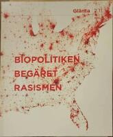 Gl&auml;nta 2.11 Biopolitiken Beg&auml;ret Rasismen