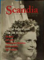 Scandia. Tidskrift f&ouml;r historisk forskning. &Aring;rg&aring;ng 2010. Band 76. H&auml;fte 2. Special feature issue: Film and History. 