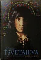 Marina Tsvetajeva. Kvinna - Poet. Ett ryskt livs&ouml;de. &Ouml;vers&auml;ttning och tolkningar av Hans Bj&ouml;rkegren. 
