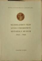 Meddelanden fr&aring;n Lunds universitets Historiska museum 1962-1963