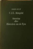 Amorina eller Historien om de Fyra. Texten redigerad och kommenterad av Bertil Romberg. 