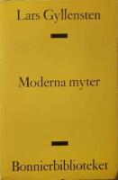 Moderna myter. Dialektisk fantastik.