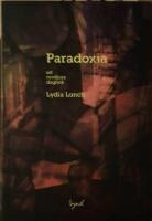 Paradoxia. Ett rovdjurs dagbok. &Ouml;vers&auml;ttning och efterskrift Erika Johansson. 