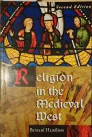 Religion in the Medieval West. Second Edition.