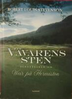 V&auml;varens sten. Ett fragment. &Ouml;vers&auml;ttare Erik Carlquist. Efterord Tom Hedlund. 