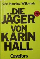 Die J&auml;ger von Karinhall