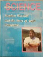 Stephen Wozniak and the Story of Apple Computer