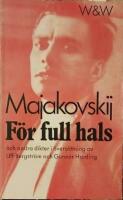 F&ouml;r full hals och andra dikter i urval och &ouml;vers&auml;ttning av Ulf Bergstr&ouml;m och Gunnar Harding. 