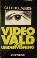 Videov&aring;ld och undervisning