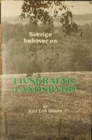 Sverige beh&ouml;ver en livskraftig landsbygd