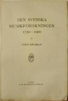 Den svenska musikforskningen 1750-1900