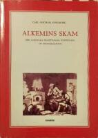 Alkemins skam. Den alkemiska traditionens utst&ouml;tning ur offentligheten. 