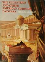 The Eccentrics and Other American Visionary Painters