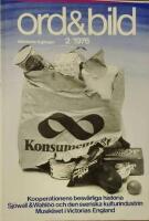 Ord & Bild 2 / 1976 - Kooperationens besv&auml;rliga historia. / Sj&ouml;wall & Wahl&ouml;&ouml; och den svenska kulturindustin. / Musiklivet i Victorias England.