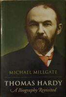 Thomas Hardy. A Biography Revisited.