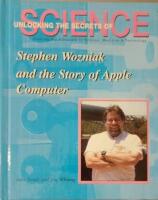 Stephen Wozniak and the Story of Apple Computer