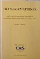 Transformationer. Valda texter fr&aring;n International Association of Scandinavian Studies (IASS) 28:e konferens i Lund 2010.