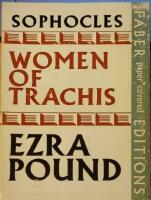 Women of Trachis. A version by Ezra Pound.
