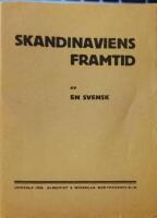 Skandinaviens framtid av En Svensk