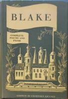 Poetry and Prose of William Blake. Edited by Geoffrey Keynes. Complete in one volume.