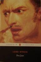 Don Juan. Edited by T. G: Steffan, E. Staffan & W. W Pratt. With an Introduction by Susan J. Wolfson & Peter J. Manning.
