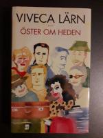 &Ouml;ster om Heden