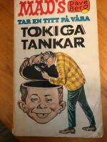 Mad&acute;s Dave Berg tar en titt p&aring; v&aring;ra tokiga tankar