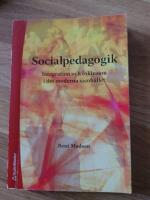 Socialpedagogik : integration och inklusion i det moderna samh&auml;llet